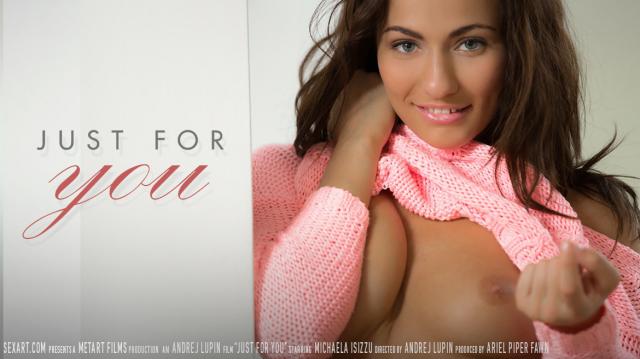 2014-07-30 Michaela Isizzu - Just for you